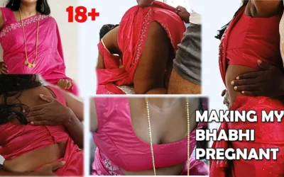 Making My Bhabhianni Pregnant Sex in Saree- 1